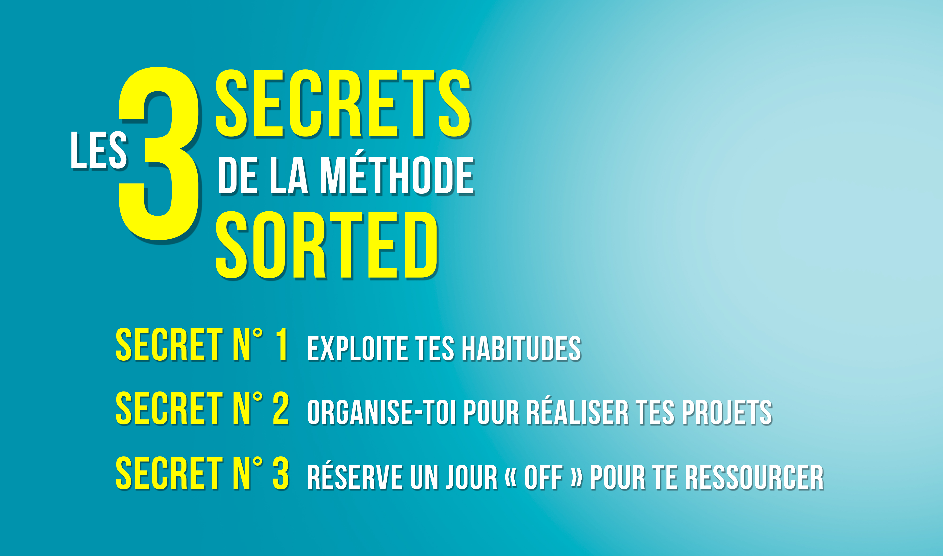 Les 3 secrets de la méthode SORTED pour éviter le burn out 
